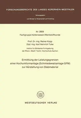 Kopp | Ermittlung der Leistungsgrenzen einer Hochumformanlage (Schmiedewalzanlage GFM) zur Herstellung von Stabmaterial | E-Book | sack.de