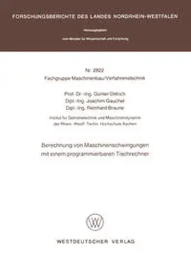 Dittrich |  Berechnung von Maschinenschwingungen mit einem programmierbaren Tischrechner | eBook | Sack Fachmedien