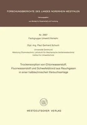Schuch | Trockensorption von Chlorwasserstoff, Fluorwasserstoff und Schwefeldioxid aus Rauchgasen in einer halbtechnischen Versuchsanlage | E-Book | sack.de