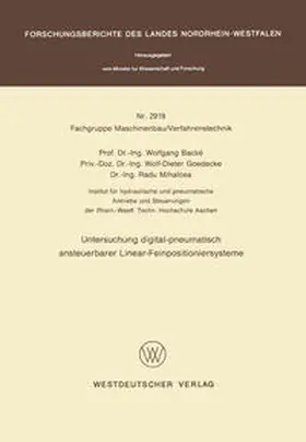 Backé |  Untersuchung digital-pneumatisch ansteuerbarer Linear-Feinpositioniersysteme | eBook | Sack Fachmedien