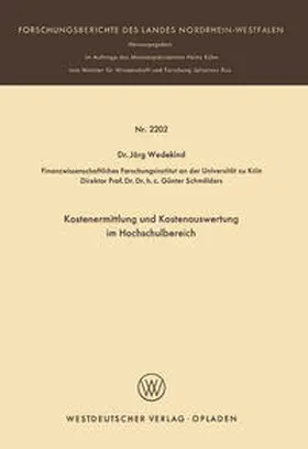 Wedekind |  Kostenermittlung und Kostenauswertung im Hochschulbereich | eBook | Sack Fachmedien