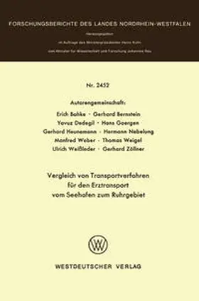 Bahke / Bernstein / Zöllner |  Vergleich von Transportverfahren für den Erztransport vom Seehafen zum Ruhrgebiet | eBook | Sack Fachmedien