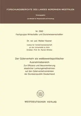 Hoener | Der Güterverkehr als wettbewerbspolitischer Ausnahmebereich | E-Book | sack.de