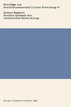 Rammert |  Soziale Dynamik der technischen Entwicklung | eBook | Sack Fachmedien