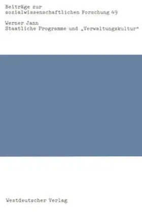 Jann | Staatliche Programme und "Verwaltungskultur" | E-Book | www2.sack.de