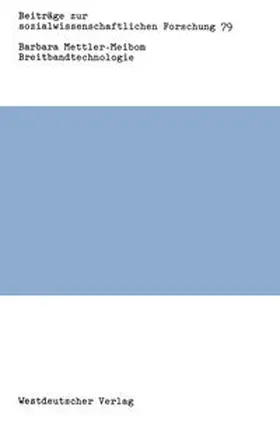 Mettler- von Meibom |  Barbara Mettler-Meibom Breitbandtechnologie | eBook | Sack Fachmedien