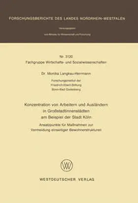 Langkau-Herrmann |  Konzentration von Arbeitern und Ausländern in Großstadtinnenstädten am Beispiel der Stadt Köln | eBook | Sack Fachmedien