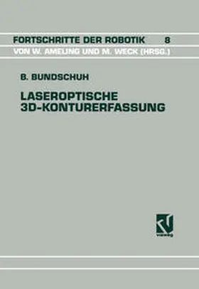 Bundschuh |  Laseroptische 3D-Konturerfassung | eBook | Sack Fachmedien