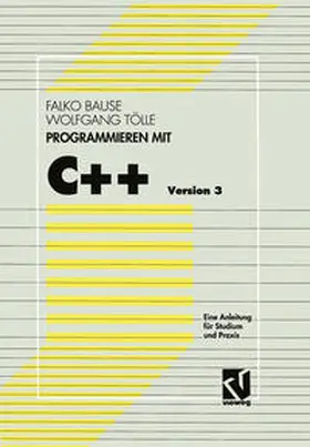 Bause |  Programmieren mit C++ Version 3 | eBook | Sack Fachmedien