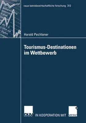 Pechlaner | Tourismus-Destinationen im Wettbewerb | E-Book | sack.de