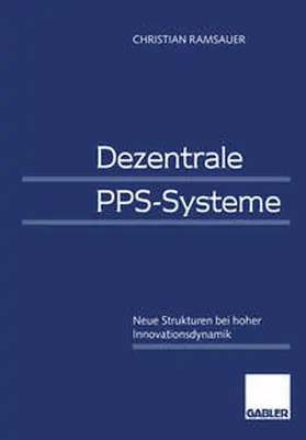 Ramsauer | Dezentrale PPS-Systeme | E-Book | www2.sack.de