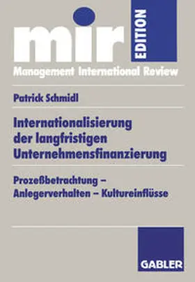 Schmidl |  Internationalisierung der langfristigen Unternehmensfinanzierung | eBook | Sack Fachmedien