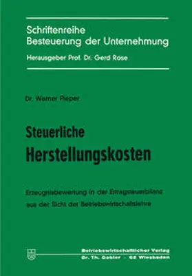 Pieper |  Steuerliche Herstellungskosten | eBook | Sack Fachmedien