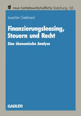 Gebhard | Finanzierungsleasing, Steuern und Recht | E-Book | sack.de