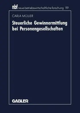 Müller |  Steuerliche Gewinnermittlung bei Personengesellschaften | eBook | Sack Fachmedien