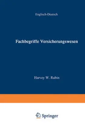 Rubin | Fachbegriffe Versicherungswesen / Dictionary of Insurance Terms | E-Book | sack.de