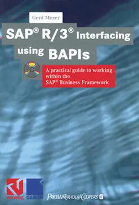 Moser | SAP® R/3® Interfacing using BAPIs | E-Book | www2.sack.de
