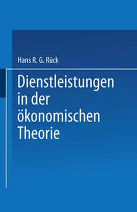 Rück | Dienstleistungen in der ökonomischen Theorie | E-Book | sack.de