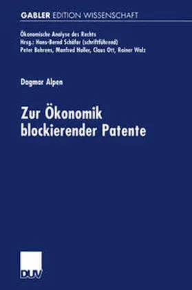Alpen | Zur Ökonomik blockierender Patente | E-Book | sack.de