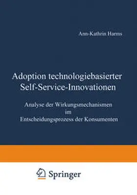 Harms | Adoption technologiebasierter Self-Service-Innovationen | E-Book | sack.de