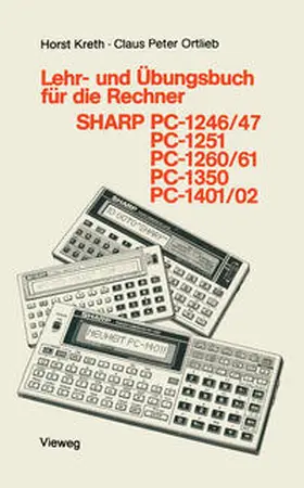 Horst |  Lehr- und Übungsbuch für die Rechner SHARP PC-1246/47, PC-1251, PC-1260/61, PC-1350, PC-1401/02 | eBook | Sack Fachmedien