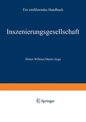 Willems / Jurga |  Inszenierungsgesellschaft | eBook | Sack Fachmedien
