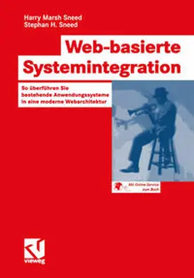 Sneed |  Web-basierte Systemintegration | eBook | Sack Fachmedien