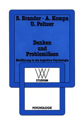 Brander / Kompa / Peltzer | Denken und Problemlösen | E-Book | www2.sack.de