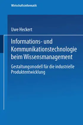 Heckert |  Informations- und Kommunikationstechnologie beim Wissensmanagement | eBook | Sack Fachmedien