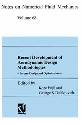 Fujii / Dulikravich |  Recent Development of Aerodynamic Design Methodologies | eBook | Sack Fachmedien