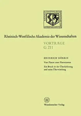 Dörrie |  Von Platon zum Platonismus Ein Bruch in der Überlieferung und seine Überwindung | eBook | Sack Fachmedien