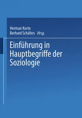 Korte / Schäfers |  Einführung in Hauptbegriffe der Soziologie | eBook | Sack Fachmedien