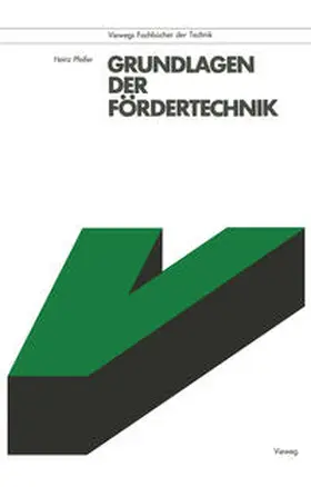 Pfeifer |  Grundlagen der Fördertechnik | eBook | Sack Fachmedien