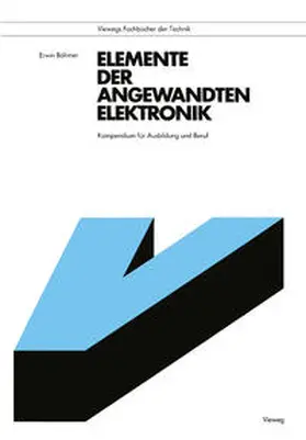 Böhmer |  Elemente der angewandten Elektronik | eBook | Sack Fachmedien