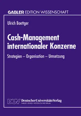Boettger |  Cash-Management internationaler Konzerne | eBook | Sack Fachmedien