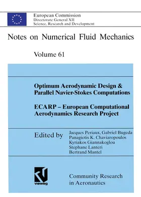Periaux / Bugeda / Giannakoglou |  Optimum Aerodynamic Design & Parallel Navier-Stokes Computations ECARP - European Computational Aerodynamics Research Project | Buch |  Sack Fachmedien