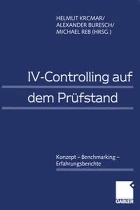 Krcmar / Buresch / Reb | IV-Controlling auf dem Prüfstand | E-Book | sack.de