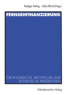 Pethig / Blind |  Fernsehfinanzierung | eBook | Sack Fachmedien