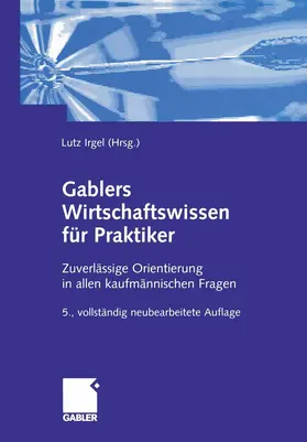 Irgel / Becker / Mülder |  Gablers Wirtschaftswissen für Praktiker | Buch |  Sack Fachmedien