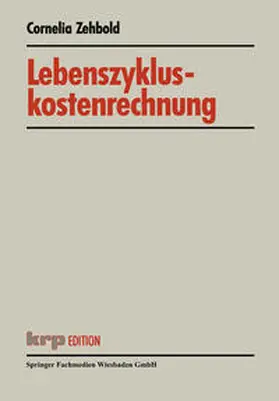 Zehbold |  Lebenszykluskostenrechnung | eBook | Sack Fachmedien