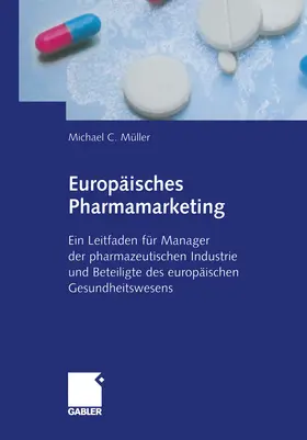 Müller | Europäisches Pharmamarketing | E-Book | www2.sack.de