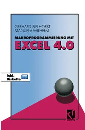 Wilhelm | Makroprogrammierung mit Excel 4.0 | E-Book | sack.de
