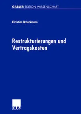 Brauckmann |  Restrukturierungen und Vertragskosten | eBook | Sack Fachmedien