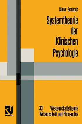 Schiepek |  Systemtheorie der Klinischen Psychologie | Buch |  Sack Fachmedien