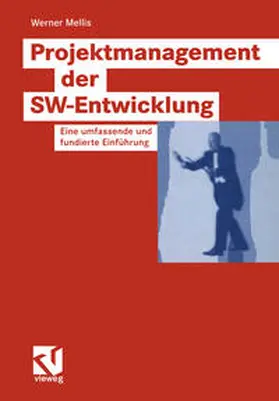 Mellis |  Projektmanagement der SW-Entwicklung | eBook | Sack Fachmedien