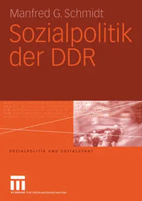 Schmidt |  Sozialpolitik der DDR | eBook | Sack Fachmedien