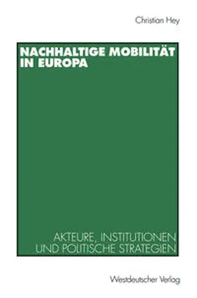 Hey |  Nachhaltige Mobilität in Europa | eBook | Sack Fachmedien