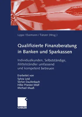 Esemann / Lippe / Taenzer |  Qualifizierte Finanzberatung in Banken und Sparkassen | Buch |  Sack Fachmedien