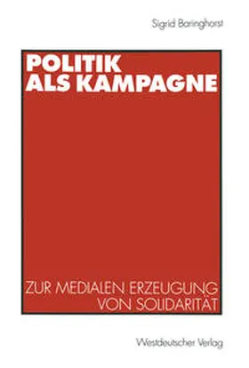 Politik als Kampagne | eBook | Sack Fachmedien