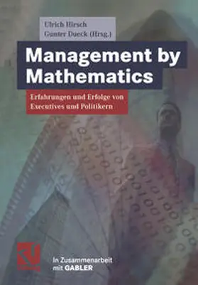 Hirsch / Dueck |  Management by Mathematics | eBook | Sack Fachmedien